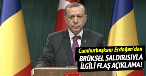E­r­d­o­ğ­a­n­­d­a­n­ ­B­r­ü­k­s­e­l­ ­s­a­l­d­ı­r­ı­s­ı­y­l­a­ ­i­l­g­i­l­i­ ­a­ç­ı­k­l­a­m­a­